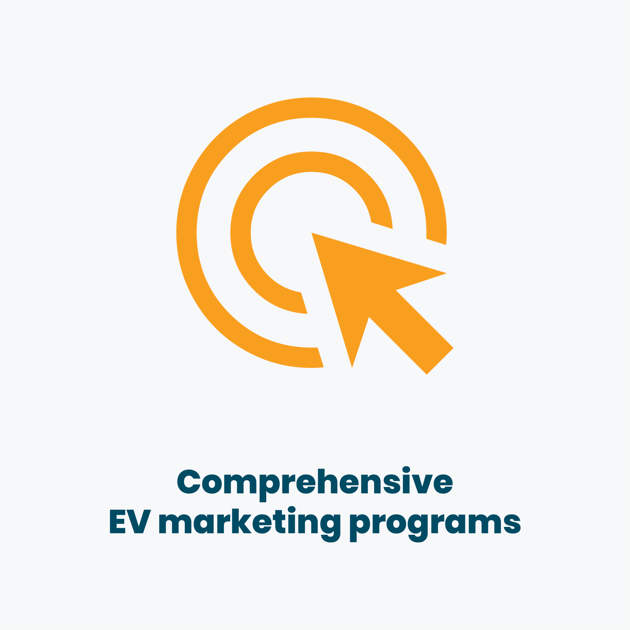 Icon to illustrate comprehensive EV marketing programs.